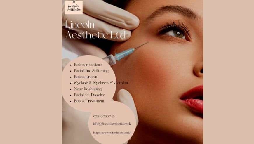 Expert in Botox Treatment in Lincoln
