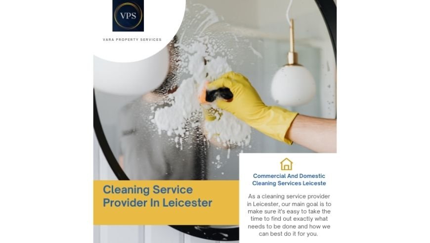 Cleaning Service Provider In Leicester