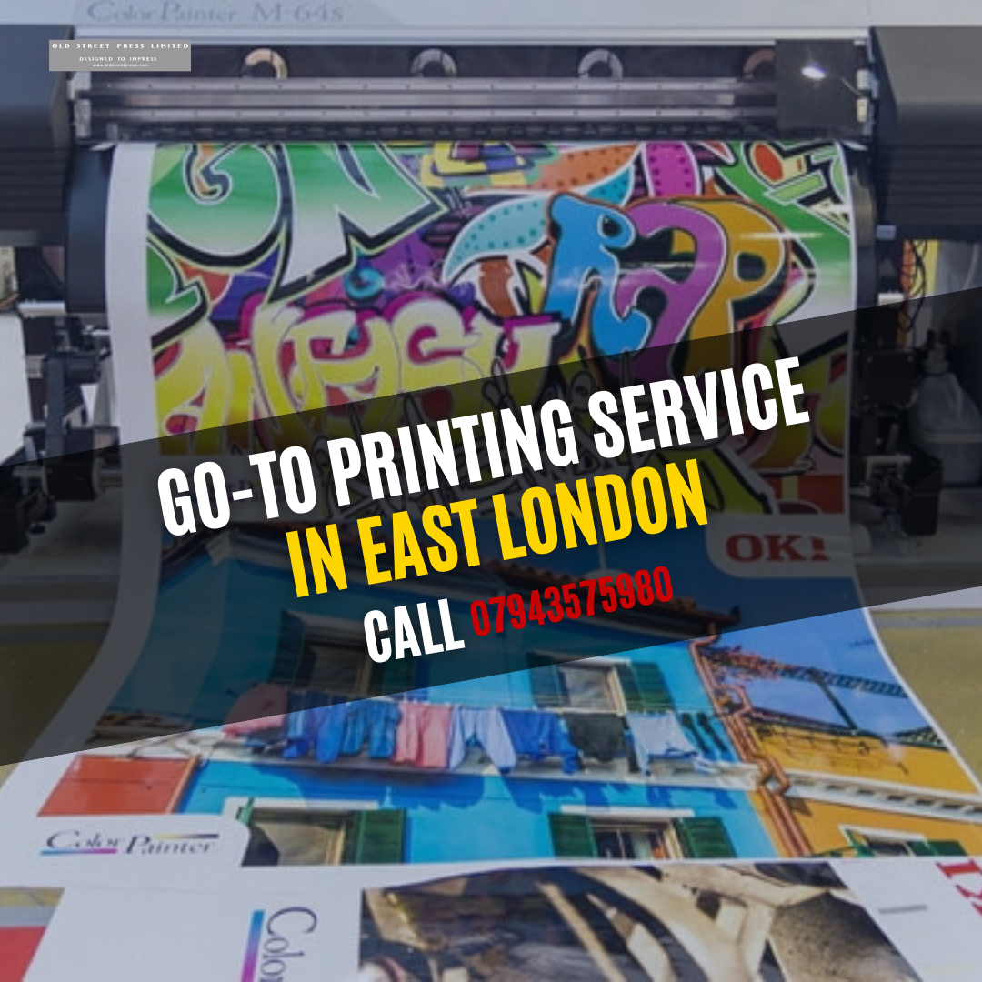 Most Reputed Printing Service in East London.