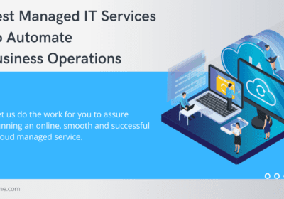 Best-Managed-IT-Services-To-Automate-Business-Operations