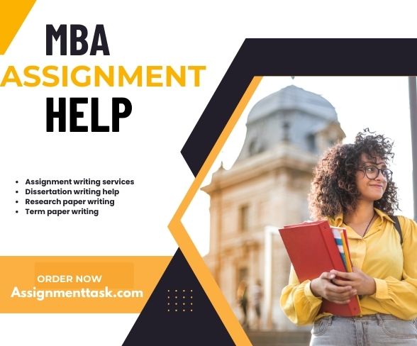 Seek Best Quality MBA Assignment Help Service to Upgrade your Writing Skills