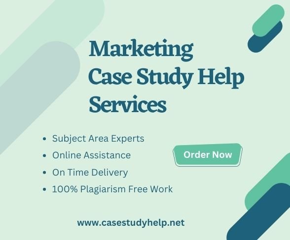 Get the Best Marketing Case Study Help Services Online