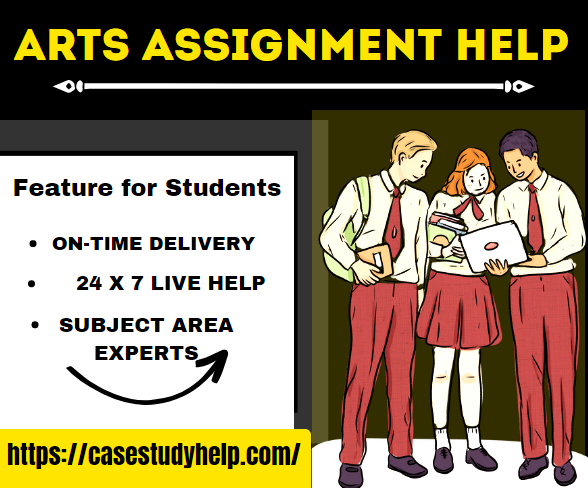 Arts Assignment Help from subject area Experts