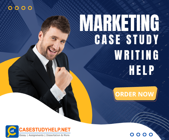 Do You Need Marketing Case Study Writing Help by Top Writers