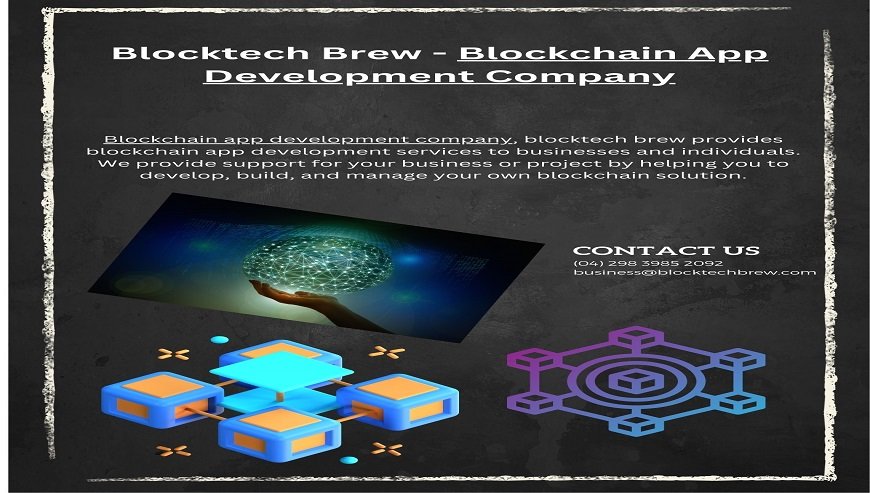 Hire a Blocktech Brew- Blockchain Development Company for your business