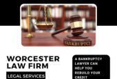 Worcester Bankruptcy Attorney | Assist With Best Legal Services