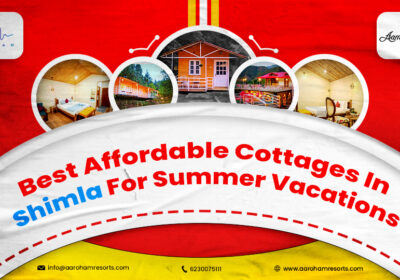Best-Affordable-Cottages-In-Shimla-For-Summer-Vacations