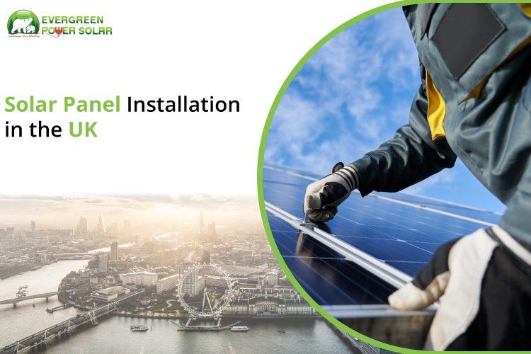 Solar Panel Installation UK