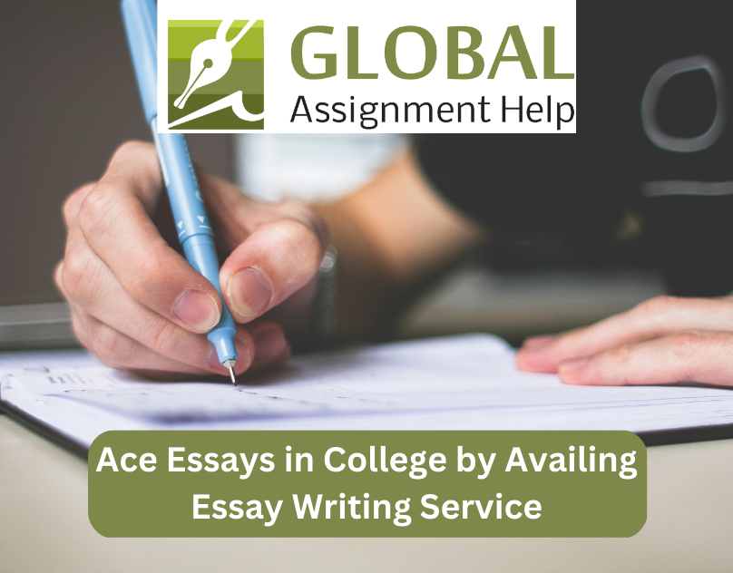 Global Assignment Help: Alleviating Academic Stress through Expert Essay Writing