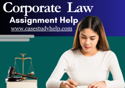 Looking for Affordable Corporate Law Assignment Help in UK?