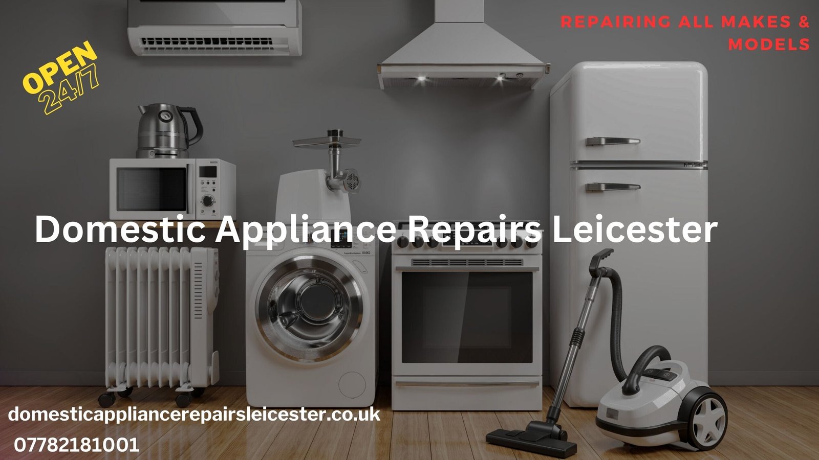 Same-Day Service for Domestic Appliance Repairs in Leicester