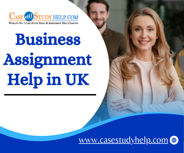 Avail Affordable Price Business Assignment Help for Students in UK