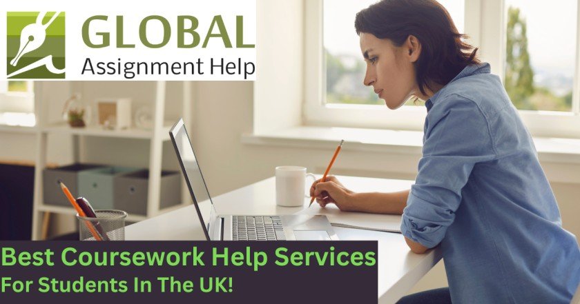 Academic Success with Global Assignment Help’s Top-Notch Coursework Services