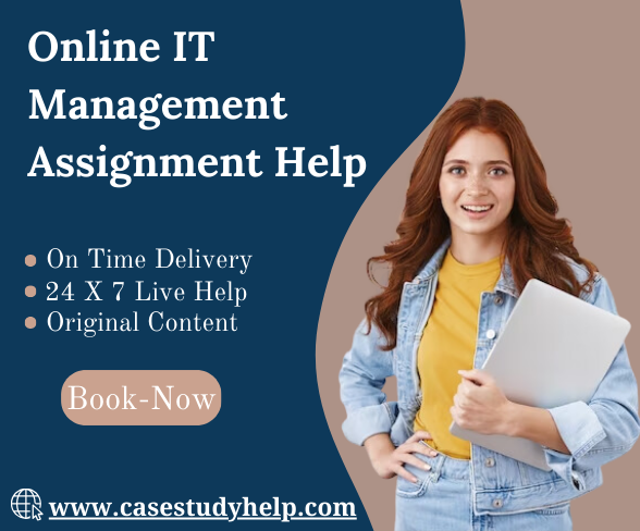 Online IT Management Assignment Help by PHD Writers