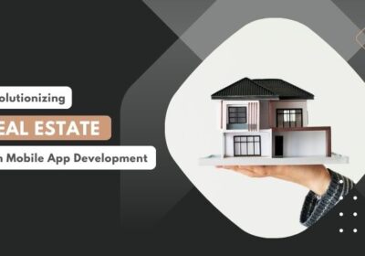 Revolutionizing-Real-Estate-With-Mobile-App-Development
