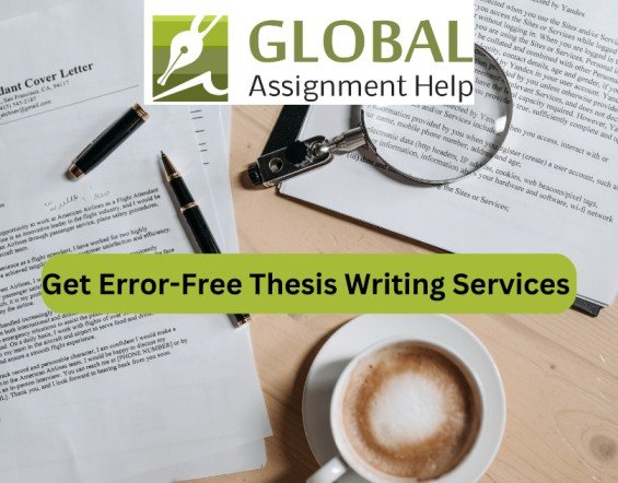 Top-Notch PhD Thesis Help from Global Assignment Services